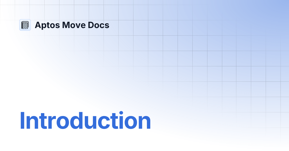 Introduction Aptos Move Docs